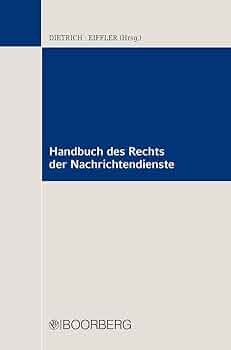 Handbuch des Rechts der Nachrichtendienste : Dietrich